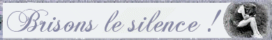 Brisons le Silence